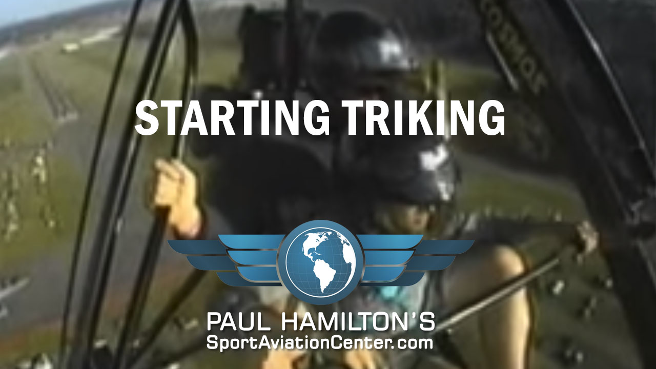 Sport Aviation Center PAUL HAMILTON Starting Triking